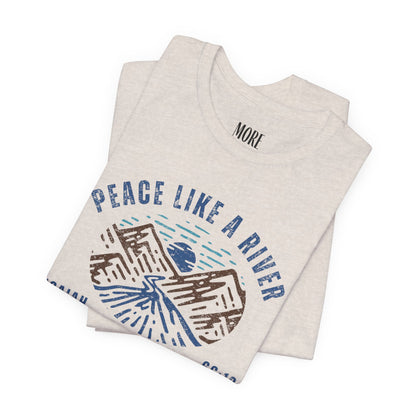 Peace Like a River Tee