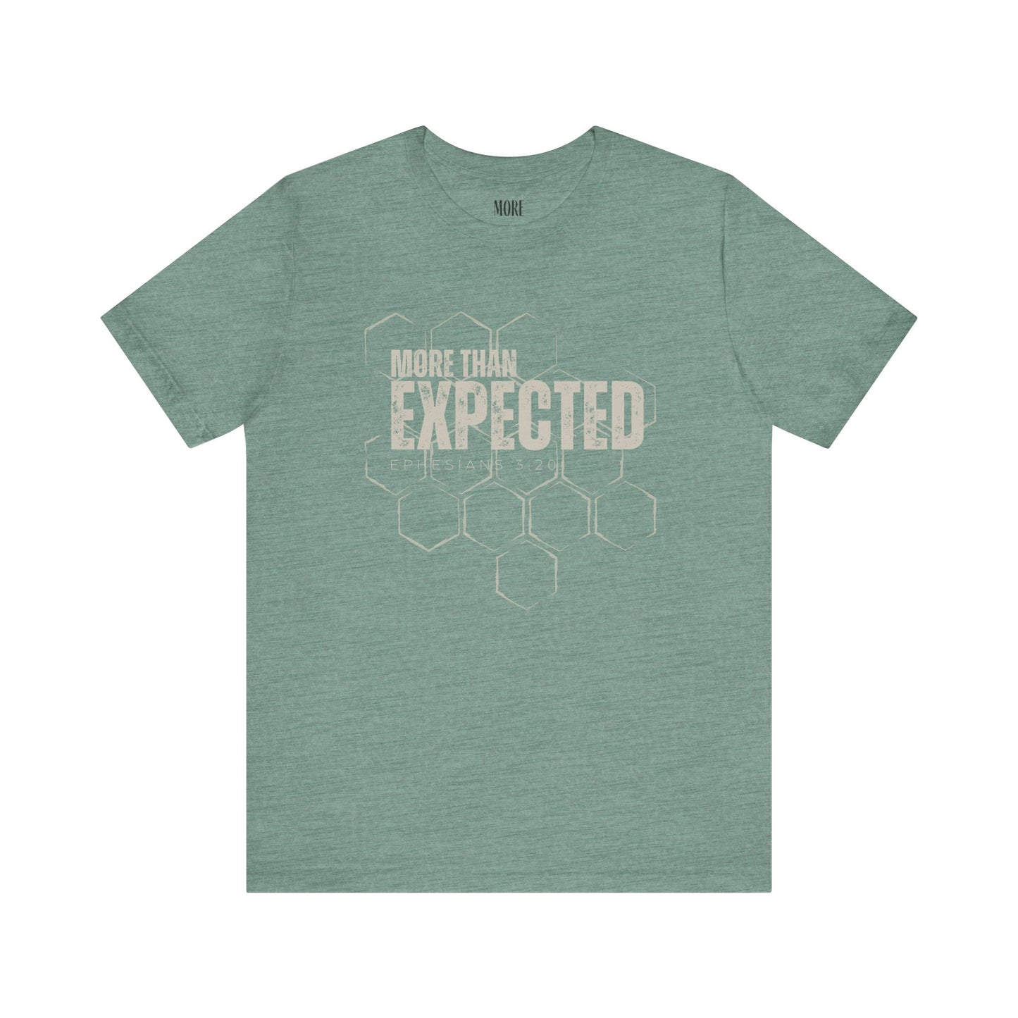 More Than Expected Tee