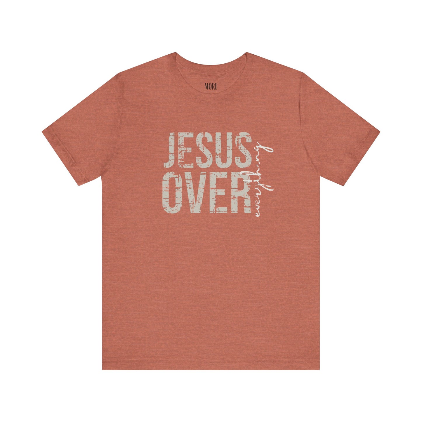 Jesus Over Everything Tee