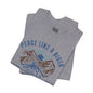 Peace Like a River Tee