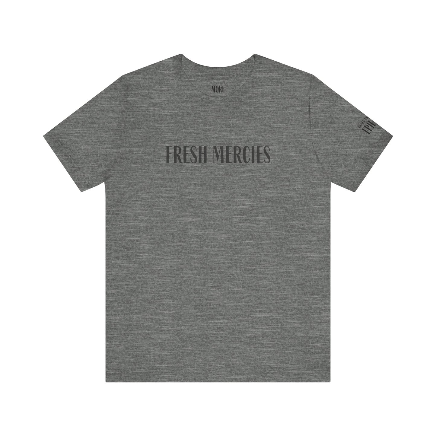 Fresh Mercies Tee