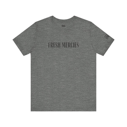 Fresh Mercies Tee