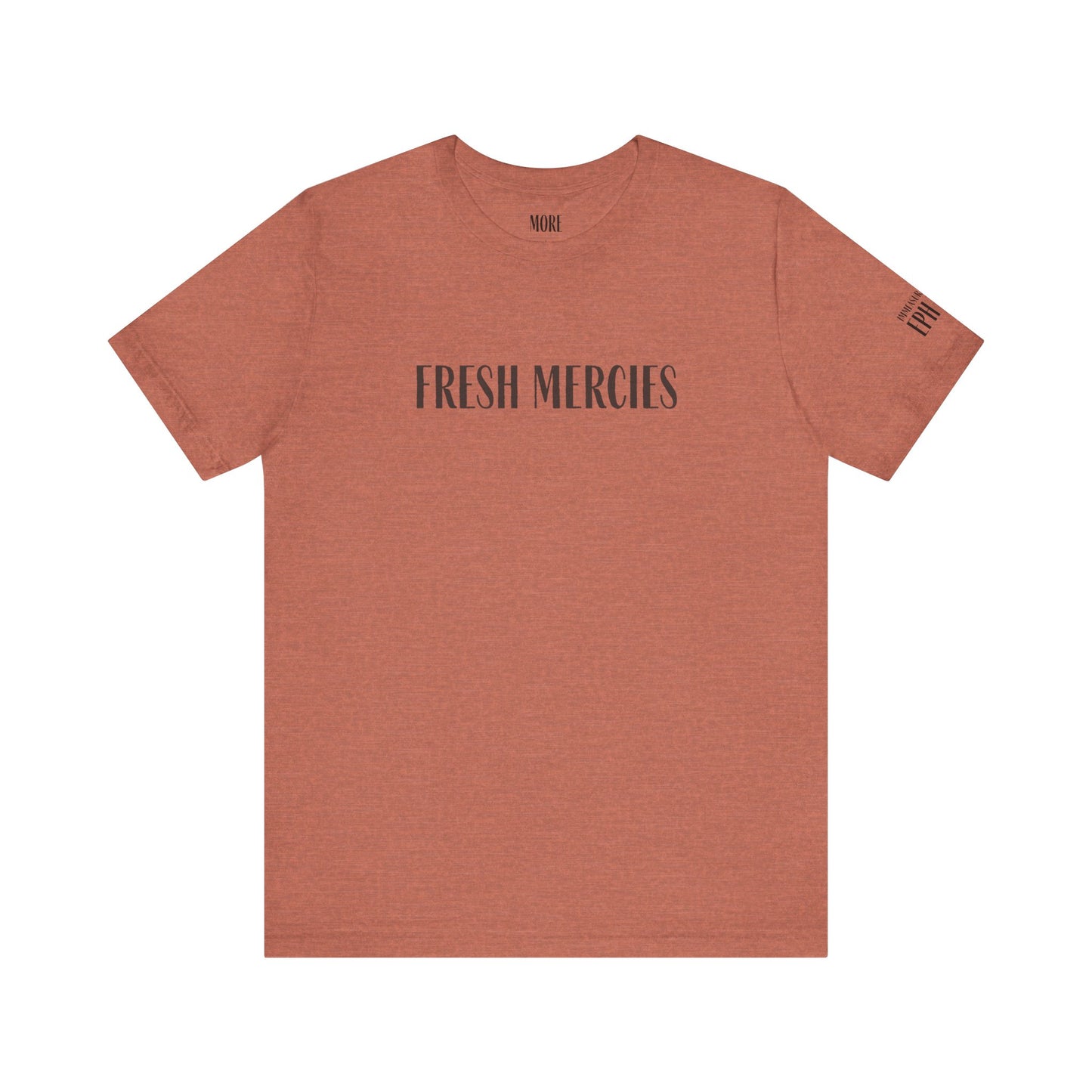 Fresh Mercies Tee