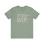 Jesus Over Everything Tee