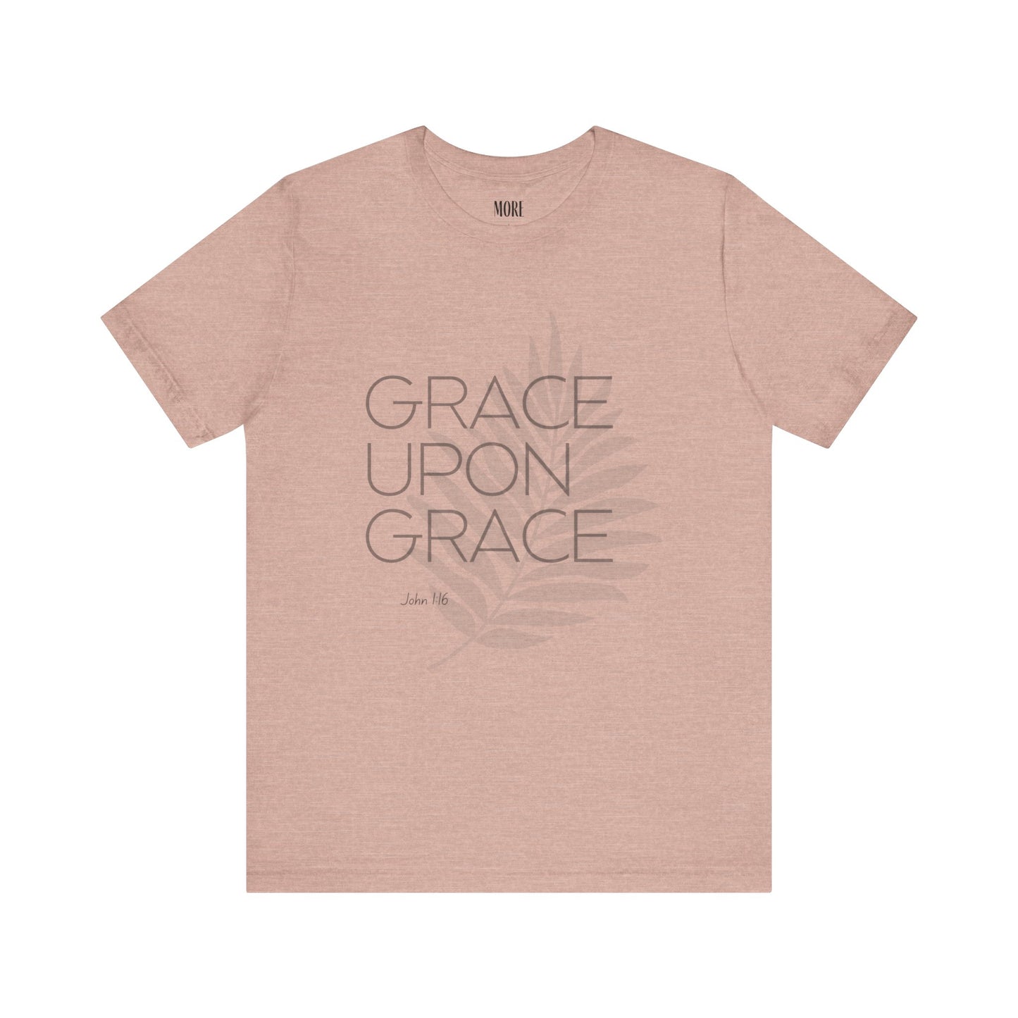 Grace Upon Grace Tee