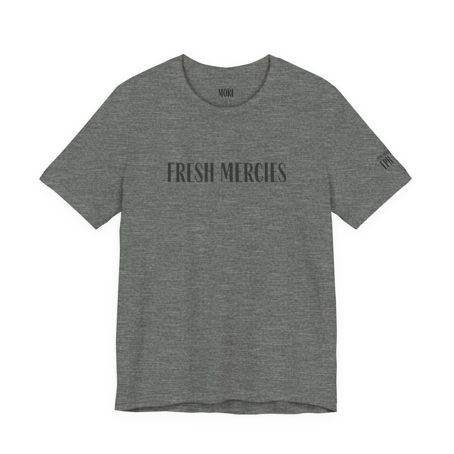 Fresh Mercies Tee