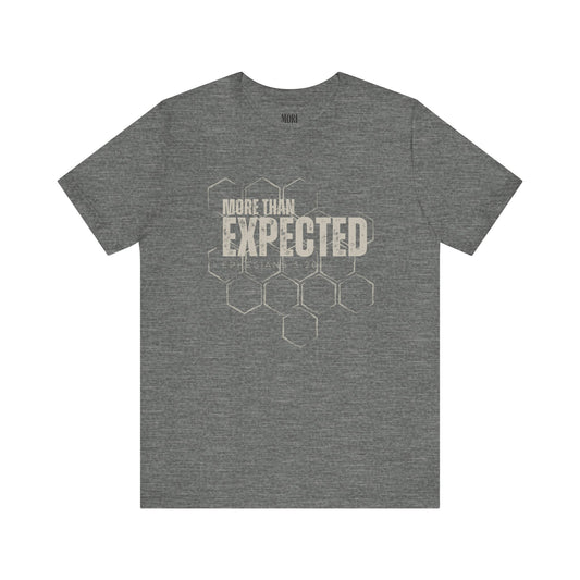 More Than Expected Tee