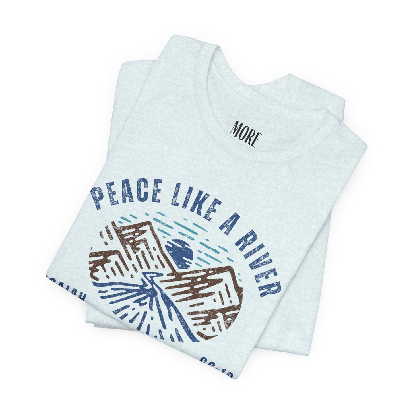 Peace Like a River Tee